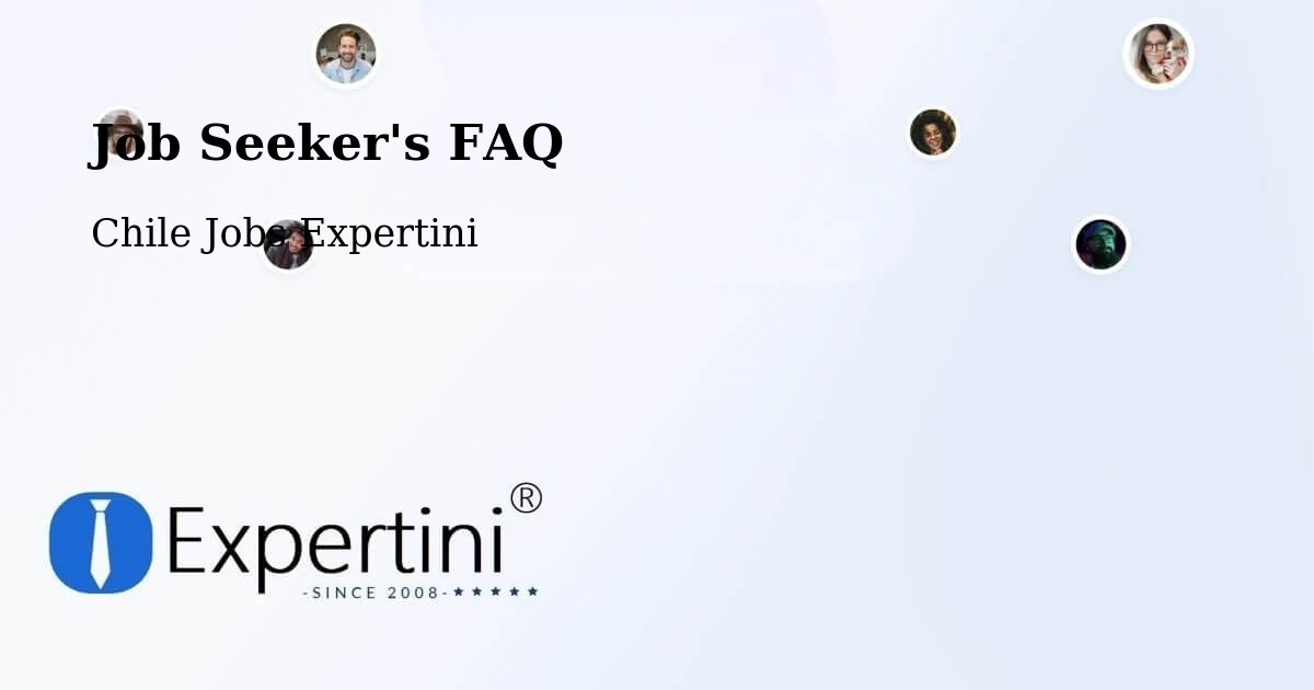 Job Seeker FAQ – Andacollo - Chile Jobs Expertini