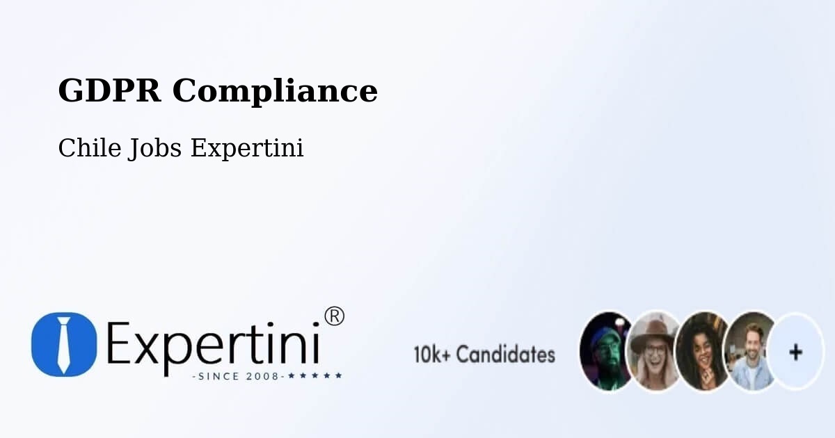 EU GDPR Compliance Statement – Andacollo - Chile Jobs Expertini