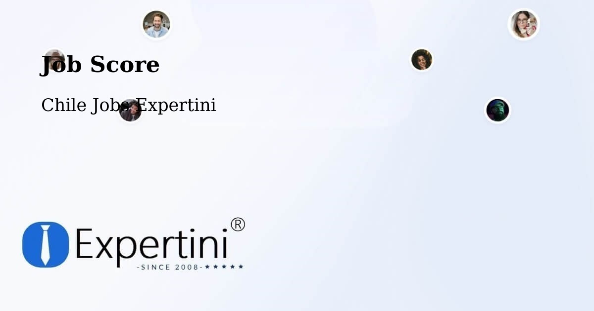 Job Score & Job Description Score Tool – Andacollo - Chile Jobs Expertini